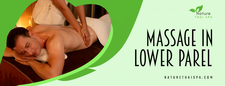 Massage In Lower Parel