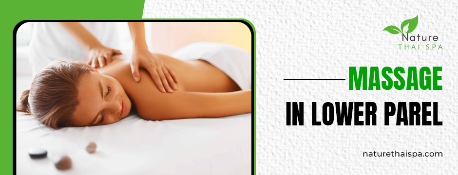 Massage In Lower Parel