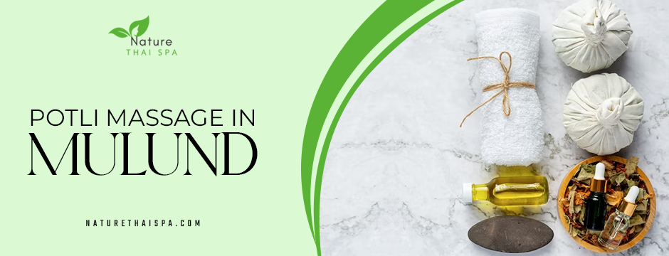 Potli massage in Mulund