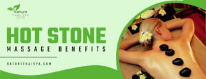 Hot stone massage benefits